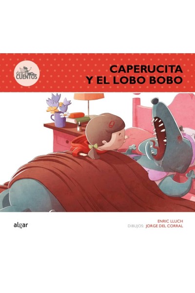 CAPERUCITA Y EL LOBO BOBO