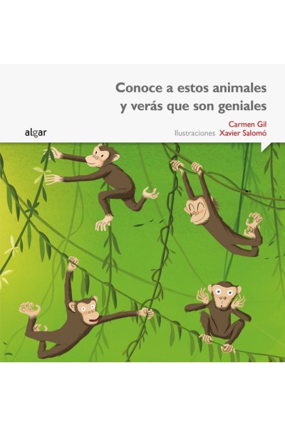 CONOCE A ESTOS ANIMALES Y VERÁS QUE SON GENIALES.(IMPRENTA)