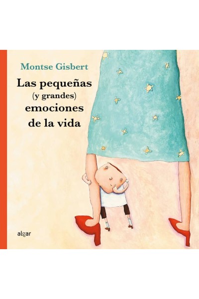 LAS PEQUEÑAS (Y GRANDES) EMOCIONES DE LA VIDA