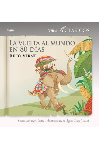LA VUELTA AL MUNDO EN 80 DIAS