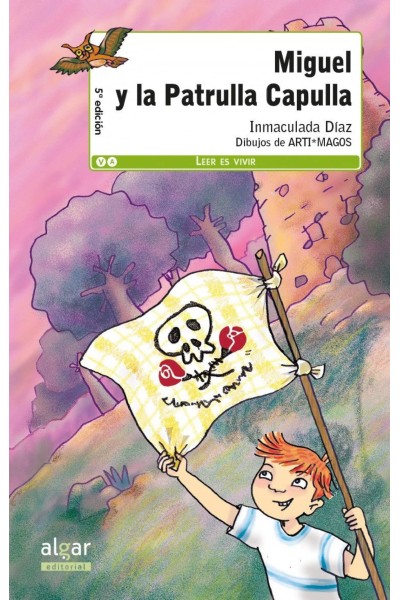 MIGUEL Y LA PATRULLA CAPULLA