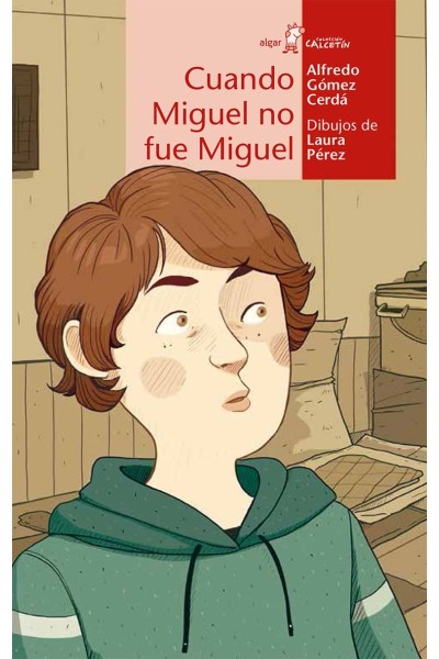 CUANDO MIGUEL NO FUE MIGUEL