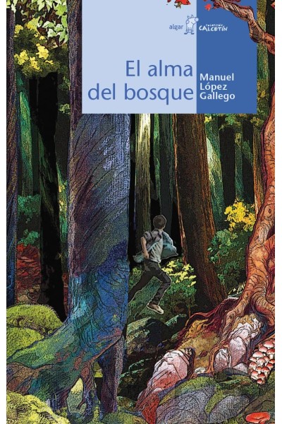EL ALMA DEL BOSQUE
