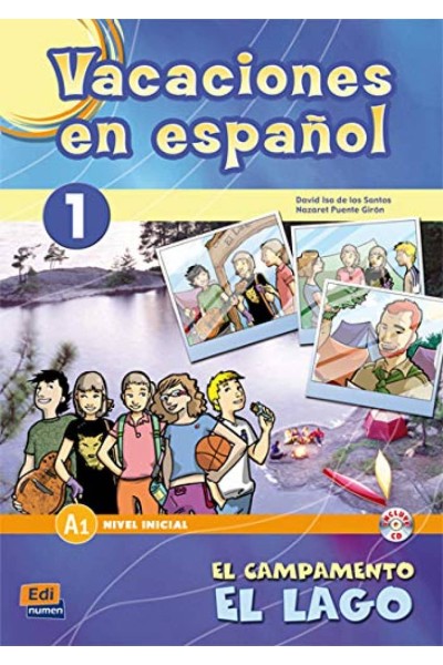 CAMPAMENTO EN EL LAGO. VACACIONES EN ESPAÑOL