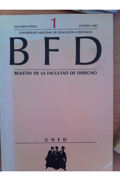 Boletín de la Facultad de Derecho. Segunda Época 1 Otoño 1992