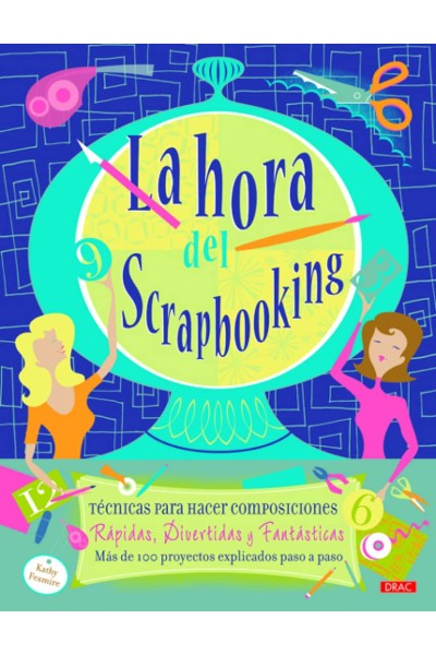 LA HORA DEL SCRAPBOOKING