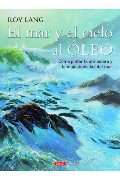 EL MAR Y EL CIELO AL ÓLEO