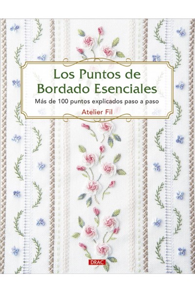 LOS PUNTOS DE BORDADO ESENCIALES