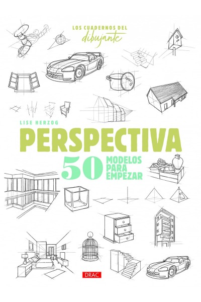 LOS CUADERNOS DEL DIBUJANTE. PERSPECTIVA