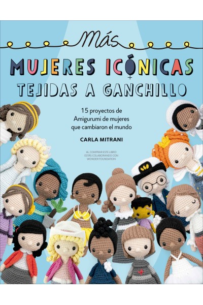 MÁS MUJERES ICÓNICAS TEJIDAS A GANCHILLO