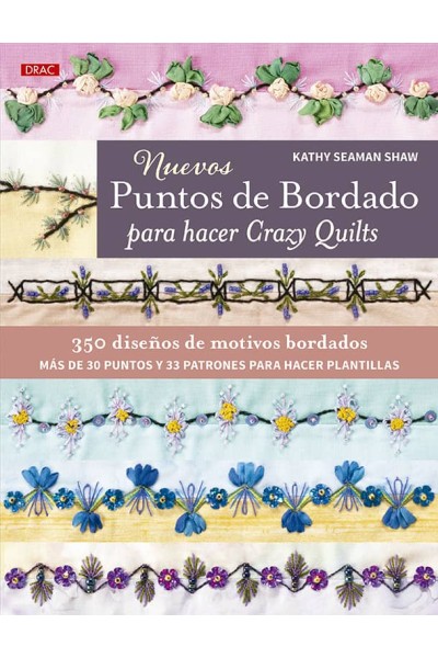 NUEVOS PUNTOS DE BORDADO PARA HACER CRAZY QUILTS