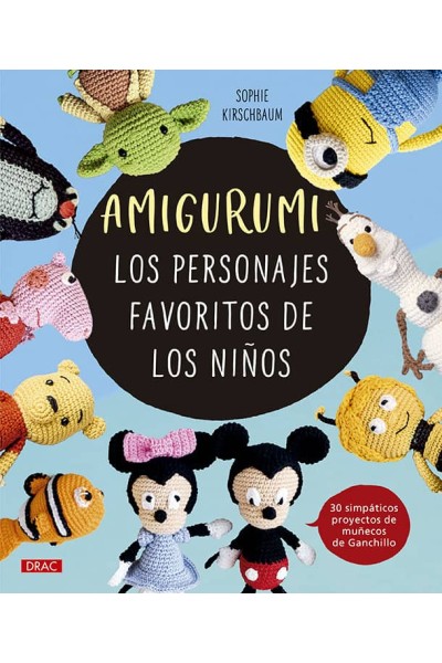 AMIGURUMI LOS PERSONAJES FAVORITOS DE LOS NIÑOS