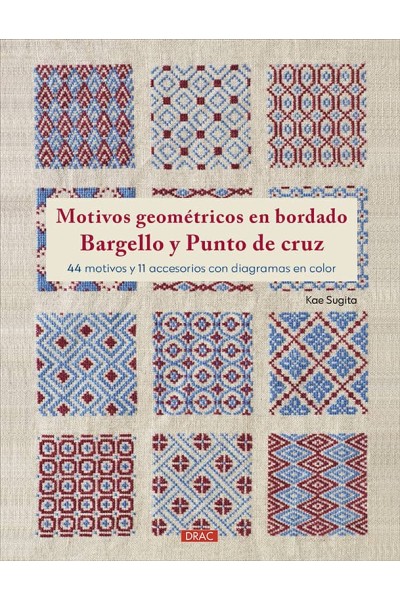MOTIVOS GEOMÉTRICOS EN BORDADO BARGELLO Y PUNTO DE CRUZ