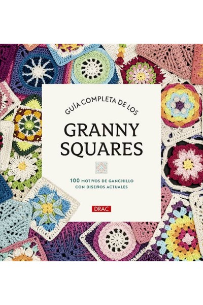GUIA COMPLETA DE LOS GRANNY SQUARES