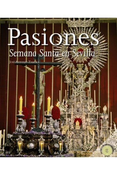 PASIONES SEMANA SANTA EN SEVILLA