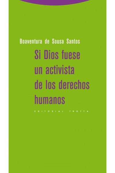 SI DIOS FUESE EN ACTIVISTA DE LOS DERECHOS HUMANOS