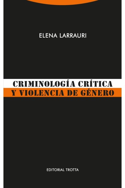 CRIMINOLOGÍA CRÍTICA Y VIOLENCIA DE GÈNERO