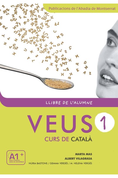 VEUS. CURS DE CATALÀ. LLIBRE DE L'ALUMNE. NIVELL 1