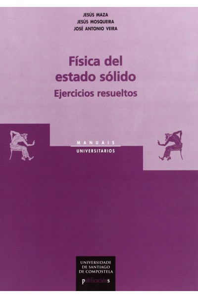 FISICA DEL ESTADO SOLIDO. EJERCICIOS RESUELTOS