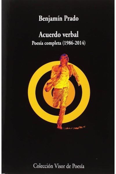 ACUERDO VERBAL. POESÍA COMPLETA (1986-2014)