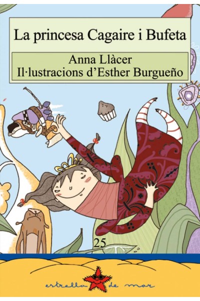LA PRINCESA CAGAIRE I BUFETA