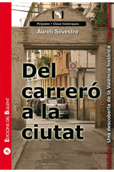 DEL CARRERÓ A LA CIUTAT