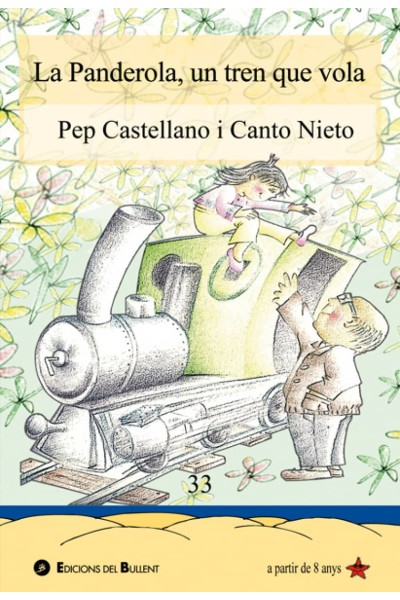 LA PANDEROLA, UN TREN QUE VOLA