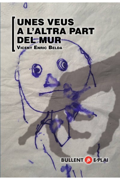 UNES VEUS A L'ALTRA PART DEL MUR