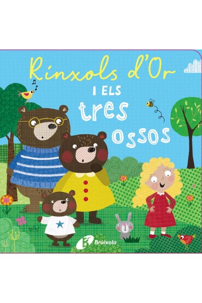 RÍNXOLS D'OR I ELS TRES OSSOS