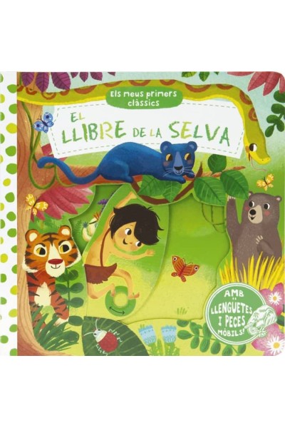 ELS MEUS PRIMERS CLASSICS. EL LLIBRE DE LA SELVA