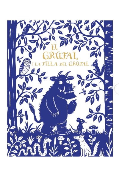 EL GRÚFAL I LA FILLA DEL GRÚFAL (EDICIÓ DE LUXE)