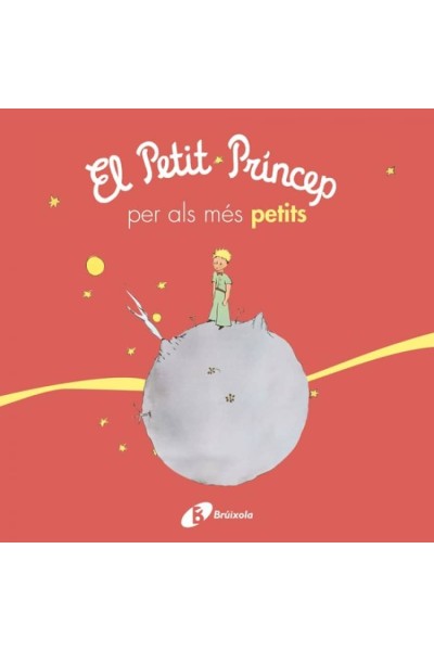 EL PETIT PRINCEP PER ALS MES PETITS