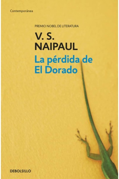 LA PÉRDIDA DE EL DORADO