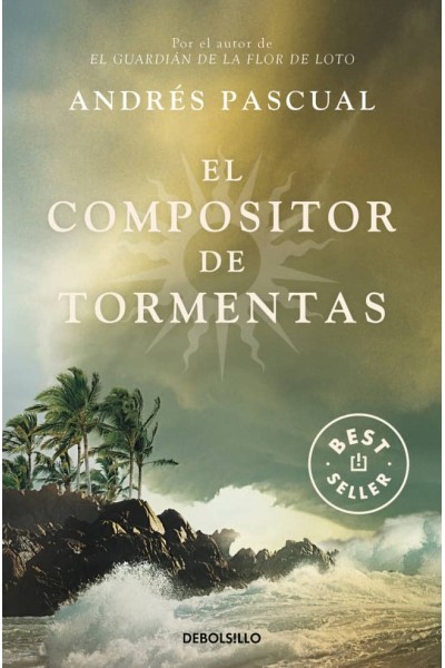 EL COMPOSITOR DE TORMENTAS