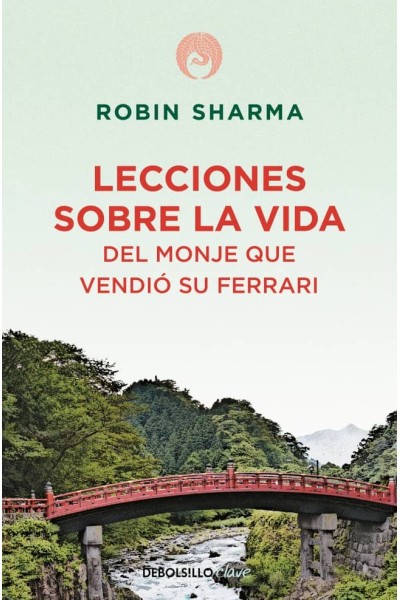 LECCIONES SOBRE LA VIDA DEL MONJE QUE VENDIÓ SU FERRARI