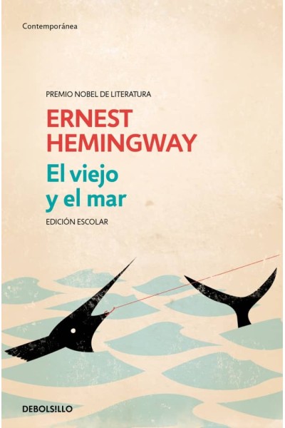 EL VIEJO Y EL MAR (ED. ESCOLAR)