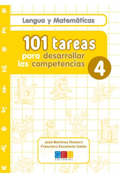 101 TAREAS PARA DESARROLAR LAS COMPETENCIAS. CUADERNO 4