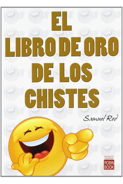 LIBRO DE ORO DE LOS CHISTES