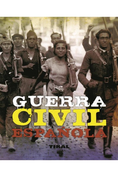 GUERRA CIVIL ESPAÑOLA (ENCICLOPEDIA UNIVERSAL)