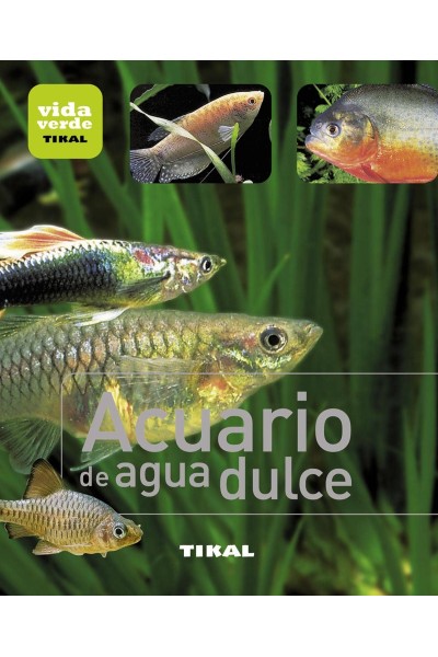 ACUARIO DE AGUA DULCE