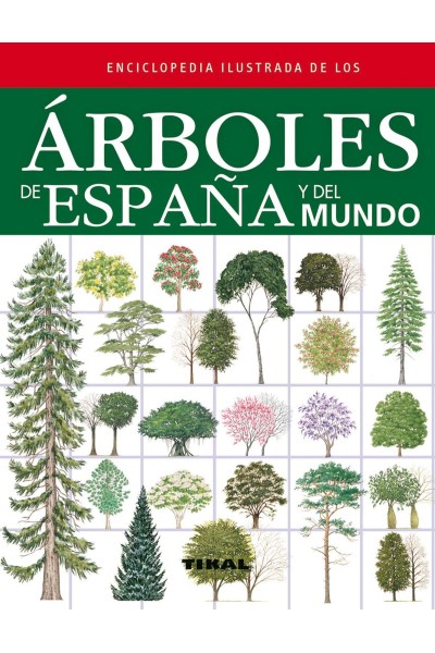ÁRBOLES DE ESPAÑA Y DEL MUNDO