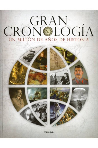 GRAN CRONOLOGIA UN MILLON DE AÑOS DE HISTORIA