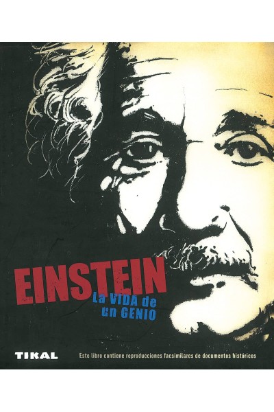 EINSTEIN. LA VIDA DE UN GENIO