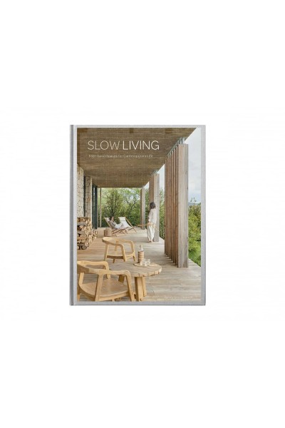 SLOW LIVING