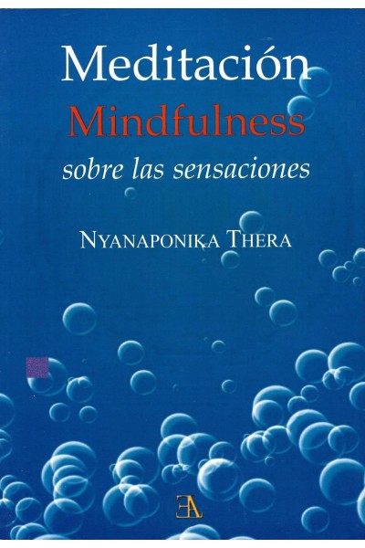 MEDITACIÓN MINDFULNESS SOBRE LAS SENSACIONES