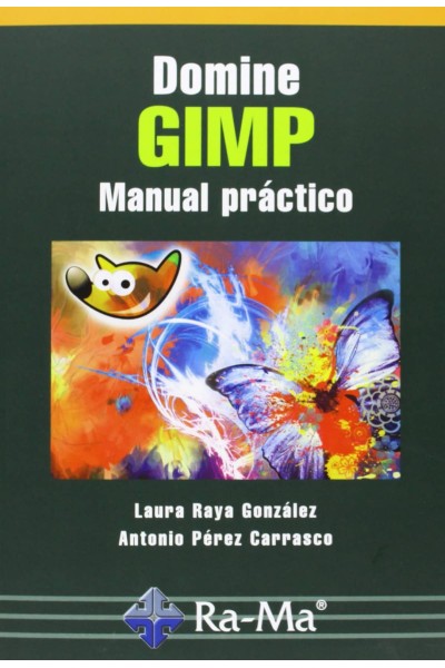 DOMINE GIMP: MANUAL PRACTICO
