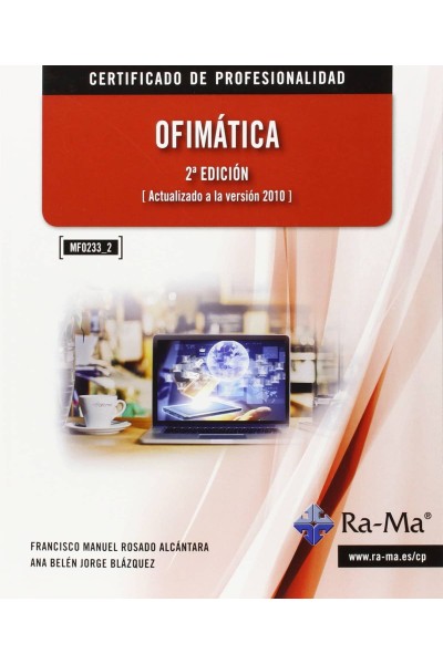 OFIMATICA (2ª ED.2014) (MF0233_2)