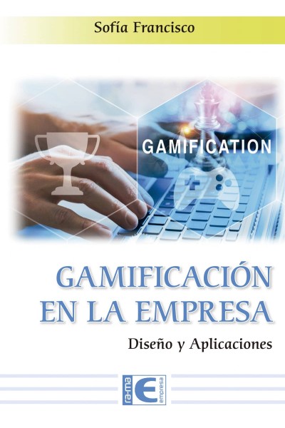 GAMIFICACION EN LA EMPRESA