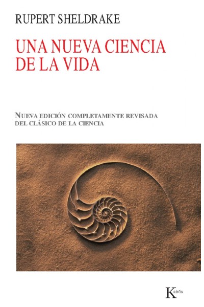 UNA NUEVA CIENCIA DE LA VIDA