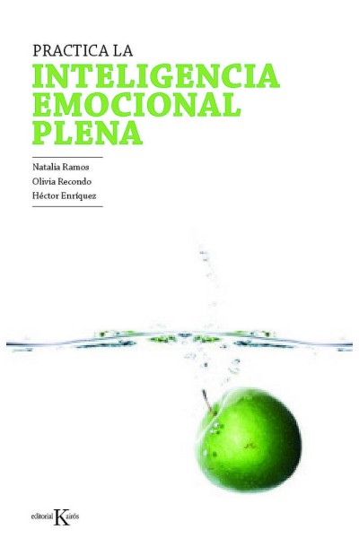 PRACTICA DE LA INTELIGENCIA EMOCIONAL PLENA
